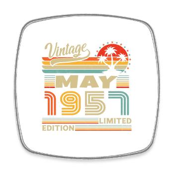May 1957 Vintage Born in May 1957 Anniversary - Square fridge magnet - white - Front