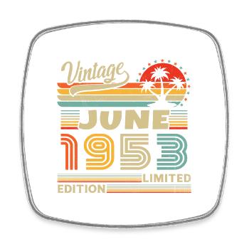 Juin 1953 Vintage Nées En Juin 1953 Anniversaire - Magnet carré - blanc - Devant