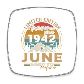 June 1942 Vintage Born in June 1942 Anniversary - Square fridge magnet - white - Front