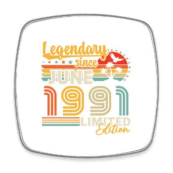 légendaire depuis Juin 1991 Cadeau D’anniversaire - Magnet carré - blanc - Devant