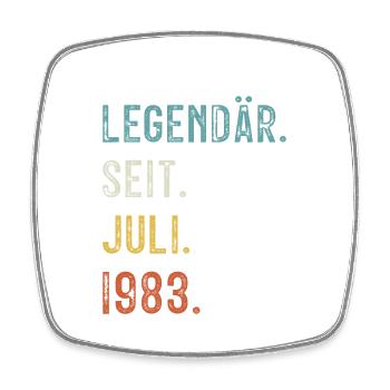 40 Geburtstag 40 Jahre Legendär Seit Juli 1983 - Viereckiger Kühlschrankmagnet - Weiß - Vorne