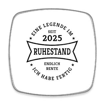 Pension 2025 A Legend in Retirement Gift - Square fridge magnet - white - Front