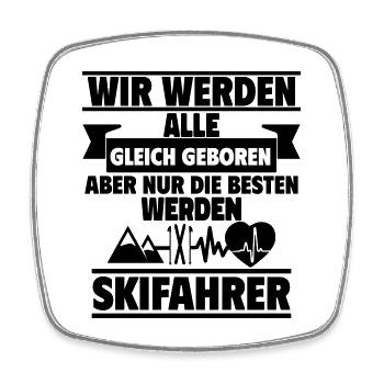 Wir werden alle gleich geboren werden Skifahrer - Viereckiger Kühlschrankmagnet - Weiß - Vorne