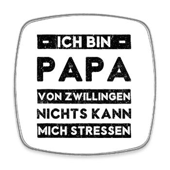 Papa Von Zwillingen Kann Nichts Stressen - Viereckiger Kühlschrankmagnet - Weiß - Vorne
