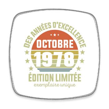 Anniversaire Millésime Fabriqué en Octobre 1978 - Magnet carré - blanc - Devant