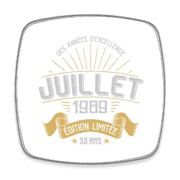 33 Ans Anniversaire Vintage Né(e) en Juillet 1989 - Magnet carré - blanc - Devant