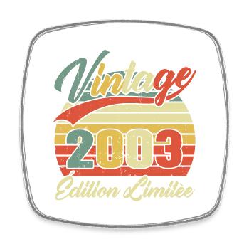 Cadeau D'anniversaire Vintage 2003 Édition Limitée - Magnet carré - blanc - Devant