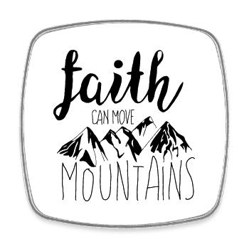 faith can move mountains - Viereckiger Kühlschrankmagnet - Weiß - Vorne