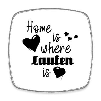 Zuhause in Laufen - Home is where Laufen is - Viereckiger Kühlschrankmagnet - Weiß - Vorne