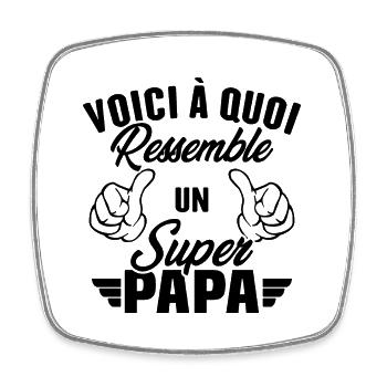Voici à quoi ressemble un super papa - Magnet carré - blanc - Devant