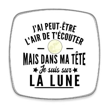 je suis sur la lune - Magnet carré - blanc - Devant