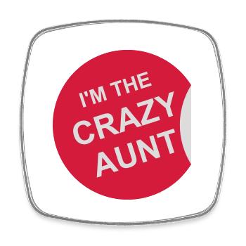 im the crazy aunt - Viereckiger Kühlschrankmagnet - Weiß - Vorne