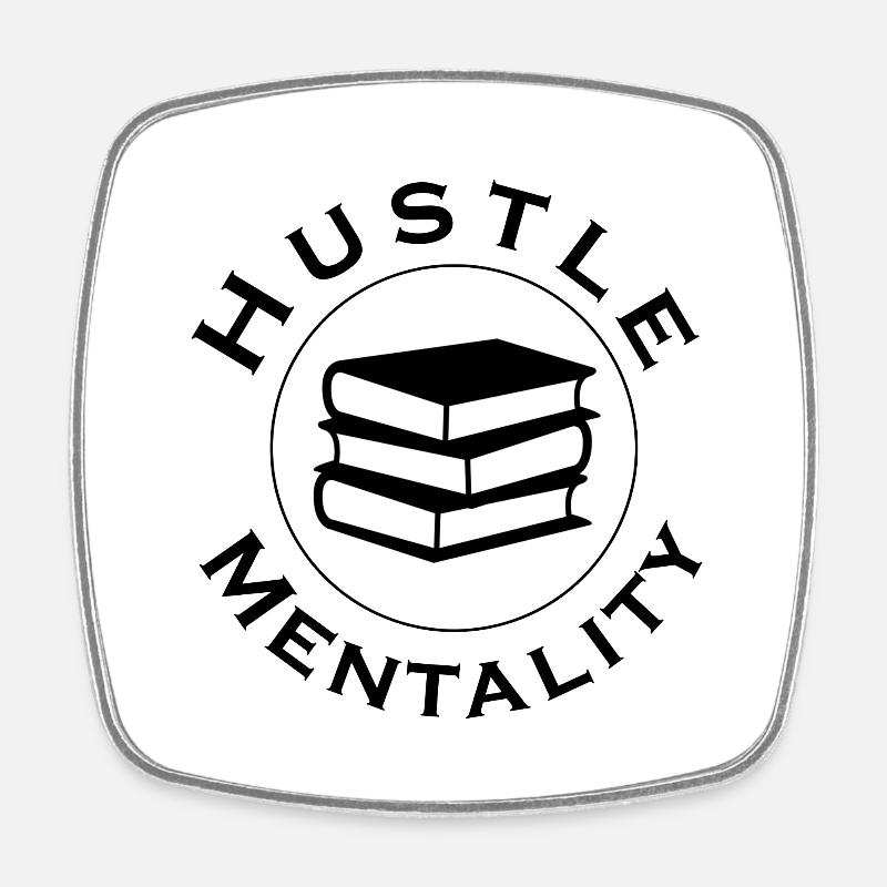 Hustle Mentality - Viereckiger Kühlschrankmagnet - Weiß