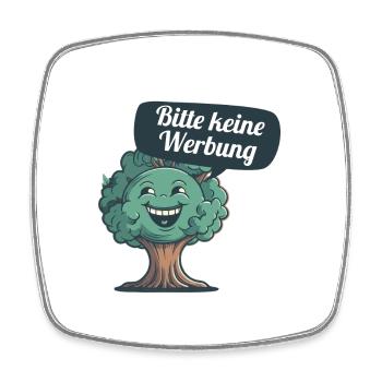 Bitte keine Werbung sagt der Baum - Viereckiger Kühlschrankmagnet - Weiß - Vorne