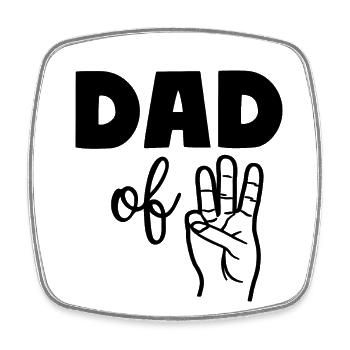 Dad of Three 3 Dad - Viereckiger Kühlschrankmagnet - Weiß - Vorne