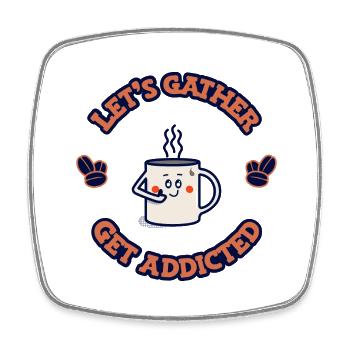 Getting addicted to coffee - Square fridge magnet - white - Front