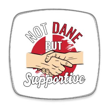 Not Dane But Supportive Country Traveler Denmark - Viereckiger Kühlschrankmagnet - Weiß - Vorne