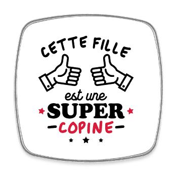 Cette fille est une super copine - Magnet carré - blanc - Devant