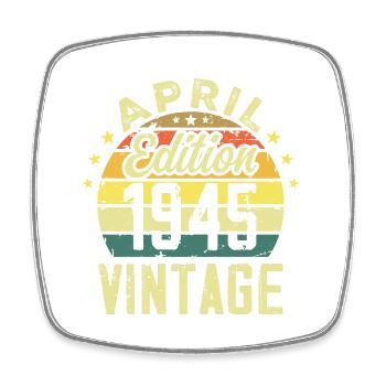 Millésime Avril 1945 - Cadeau Anniversaire 1945 - Magnet carré - blanc - Devant