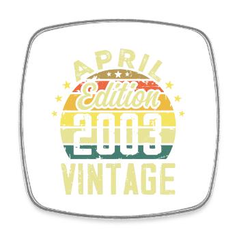 Millésime Avril 2003 - Cadeau Anniversaire 2003 - Magnet carré - blanc - Devant