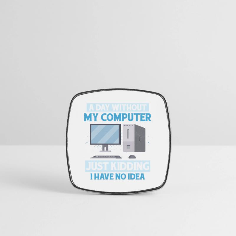 Never Worked In Tech Support Tech Support Computer Square fridge magnet