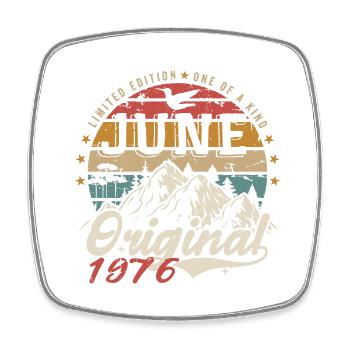 Juni 1976 Geburtstag Juni 1976 Geschenk Juni 1976 - Viereckiger Kühlschrankmagnet - Weiß - Vorne