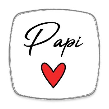 PAPI. PAPA. FÊTE DES PÈRES. BONNE FÊTE PAPA - Magnet carré - blanc - Devant