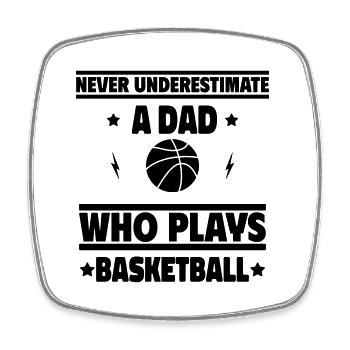Never underestimate a dad who plays basketball - Square fridge magnet - white - Front