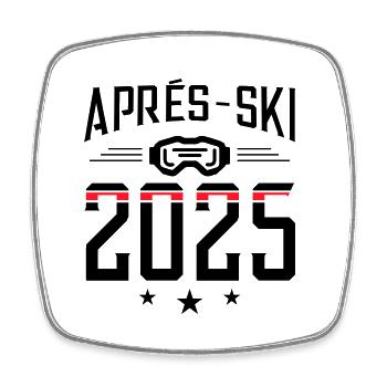 Apres Ski 2025 - Viereckiger Kühlschrankmagnet - Weiß - Vorne