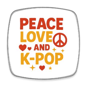 Frieden, Liebe und K-Pop - Viereckiger Kühlschrankmagnet - Weiß - Vorne