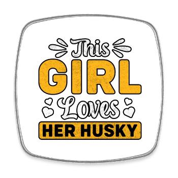 Cette fille aime son husky - Magnet carré - blanc - Devant