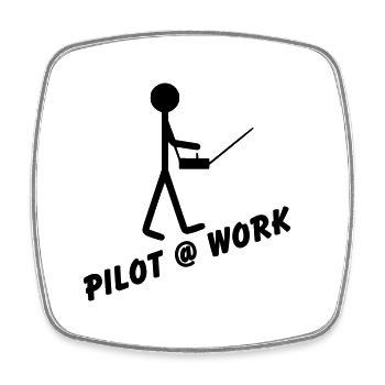 Pilot @ Work - Viereckiger Kühlschrankmagnet - Weiß - Vorne