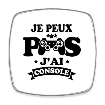 Je Peux Pas J'ai Console Humour Cadeau - Magnet carré - blanc - Devant