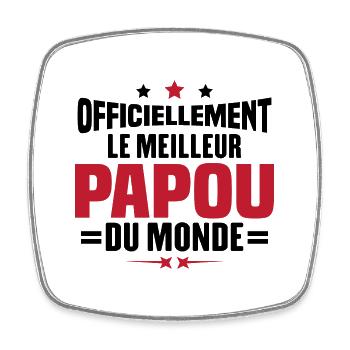 Officiellement Le Meilleur Papou Du Monde - Magnet carré - blanc - Devant