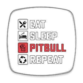 Manger pitbull de sommeil répéter - Magnet carré - blanc - Devant