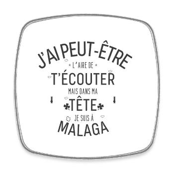 Dans ma Tête je suis à Malaga - Magnet carré - blanc - Devant