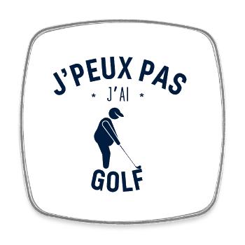J peux pas j ai Golf - Magnet carré - blanc - Devant