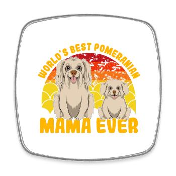 World's best Pomeranian Mama ever - Viereckiger Kühlschrankmagnet - Weiß - Vorne