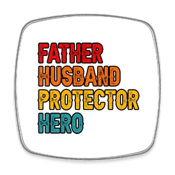 Father Husband Protector Hero - Square fridge magnet - white - Front