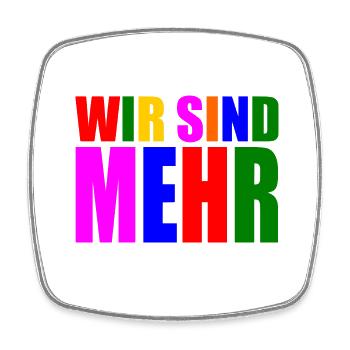 Wir sind mehr - Viereckiger Kühlschrankmagnet - Weiß - Vorne