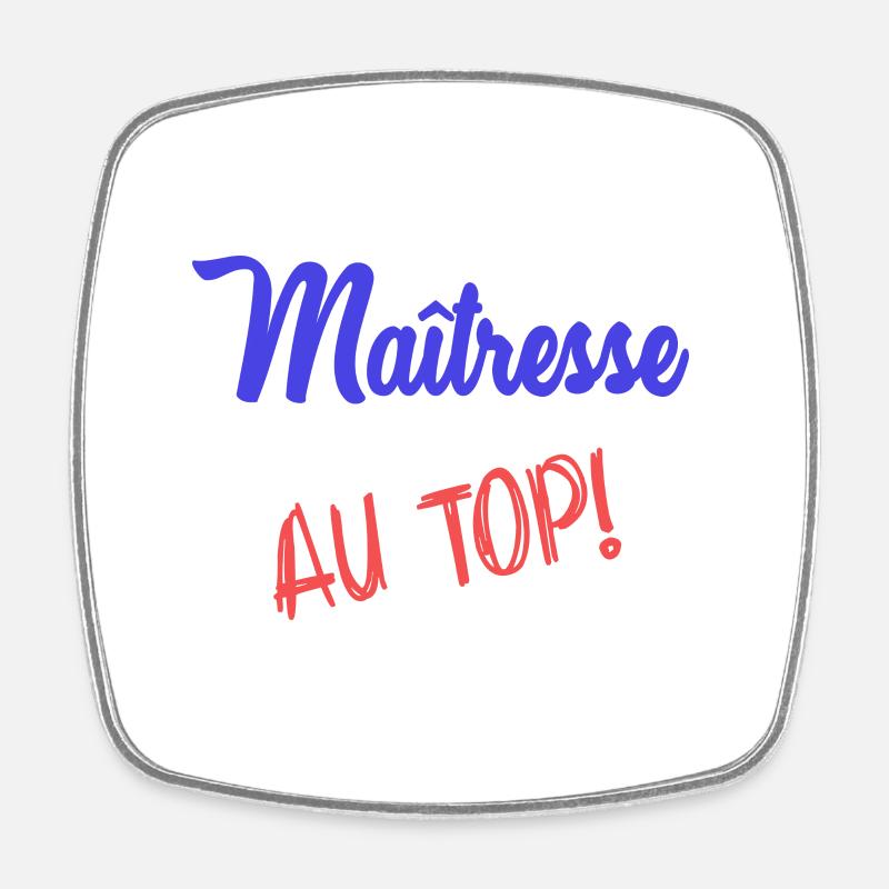 MAÎTRESSE - Magnet carré - blanc