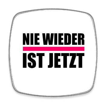 Nie wieder ist jetzt - Viereckiger Kühlschrankmagnet - Weiß - Vorne