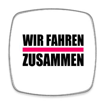 Wir fahren zusammen - Viereckiger Kühlschrankmagnet - Weiß - Vorne
