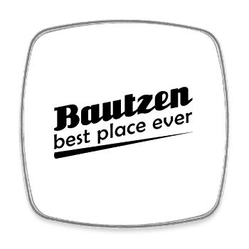 Bautzen - Stadt best place ever - Viereckiger Kühlschrankmagnet - Weiß - Vorne
