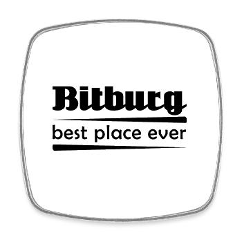 Bitburg - Stadt best place ever - Viereckiger Kühlschrankmagnet - Weiß - Vorne