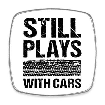 Still Plays With Cars Auto - Square fridge magnet - white - Front