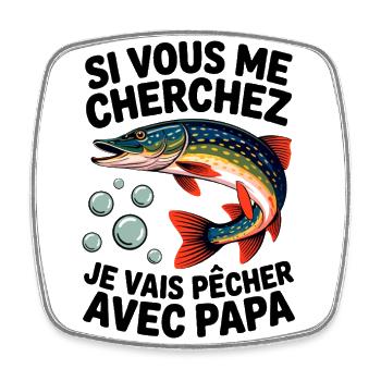 Pêche avec papa T-shirt de pêche pour enfants - Magnet carré - blanc - Devant