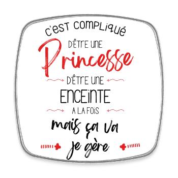 T-shirt Compliqué d'être une princesse et enceinte - Magnet carré - blanc - Devant