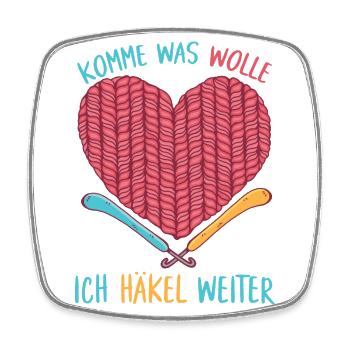 Komme was wolle Ich häkel weiter Häkeln Geschenk - Viereckiger Kühlschrankmagnet - Weiß - Vorne