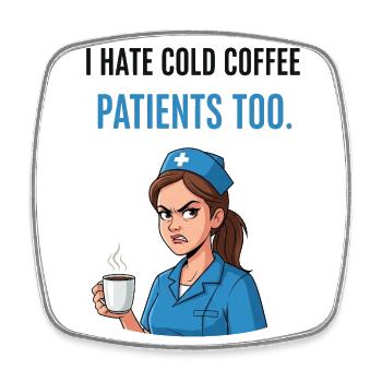 Coffee cold, patience at the end: care stress! - Square fridge magnet - white - Front